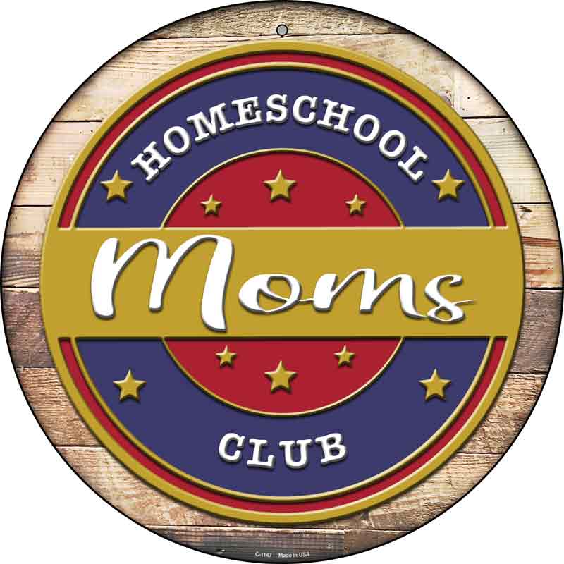 Homeschool Mom Wholesale Novelty Metal Circular SIGN