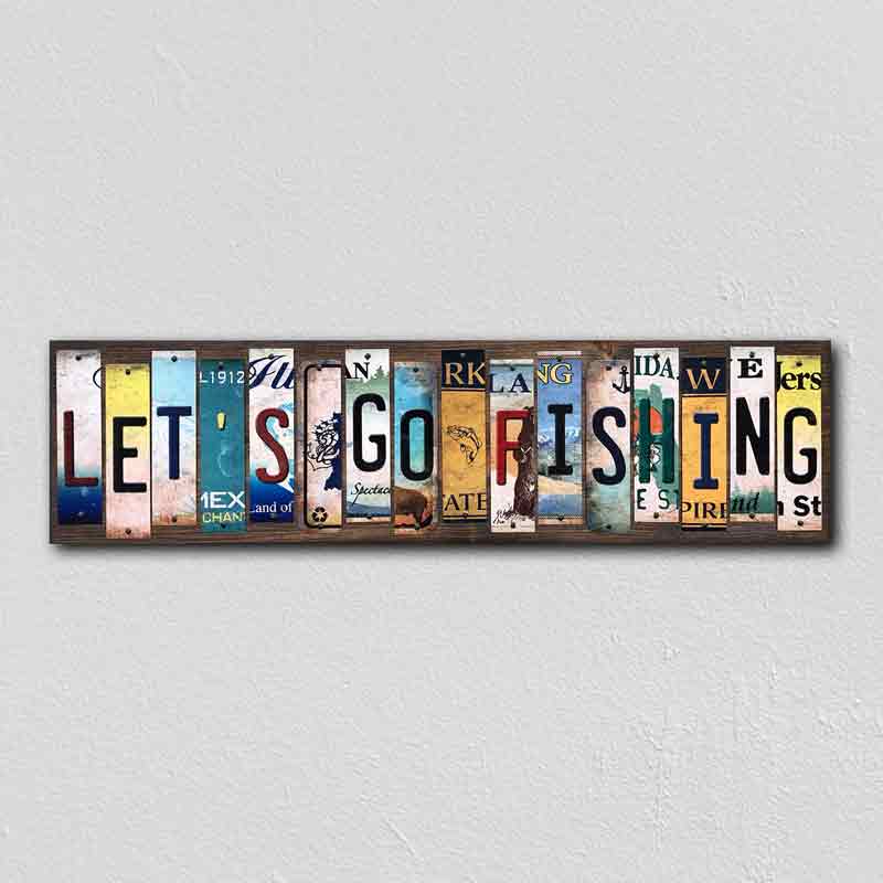 Lets Go FISHING Wholesale Novelty License Plate Strips Wood Sign