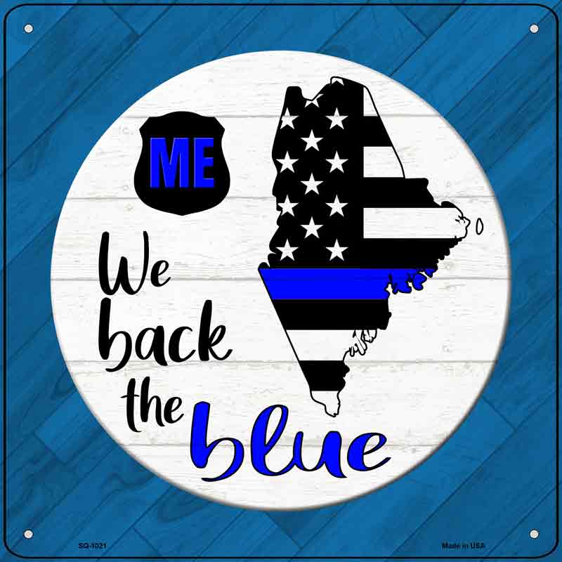 Maine Back The Blue Wholesale Novelty Metal Square SIGN
