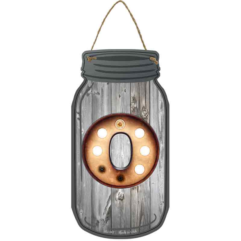 O Bulb Lettering Wholesale Novelty Metal Mason Jar SIGN