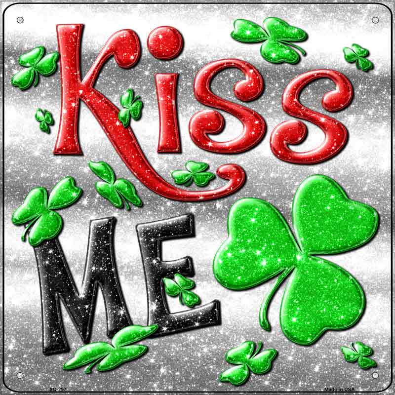 Kiss Me Wholesale Novelty Metal Square SIGN