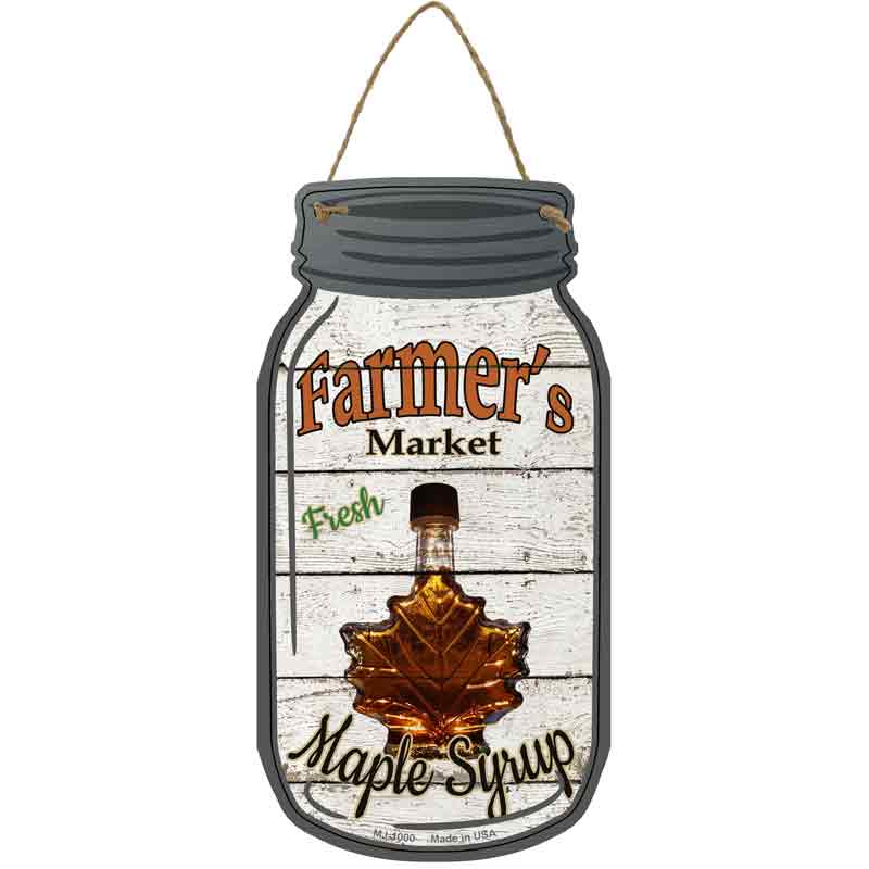 Maple Syrup Farmers Market Wholesale Novelty Metal Mason Jar SIGN