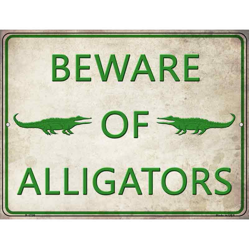 Beware of Alligators Wholesale Novelty Parking SIGN