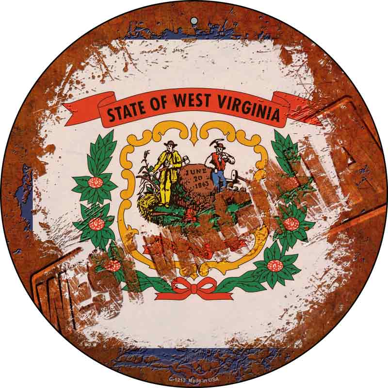 West Virginia Rusty Stamped Wholesale Novelty Metal Circular SIGN