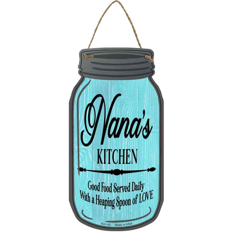 Nanas Kitchen Love Wholesale Novelty Metal Mason Jar SIGN