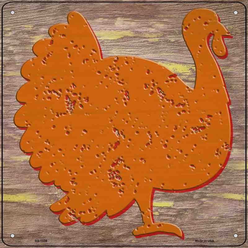Orange Turkey Wholesale Novelty Metal Square Sign