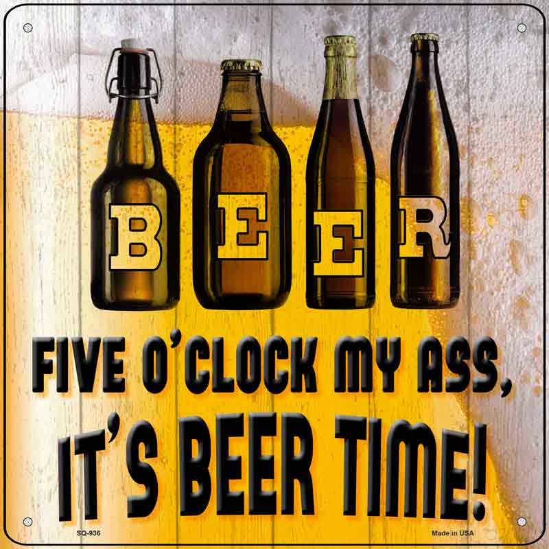 Its Beer Time Wholesale Novelty Metal Square SIGN