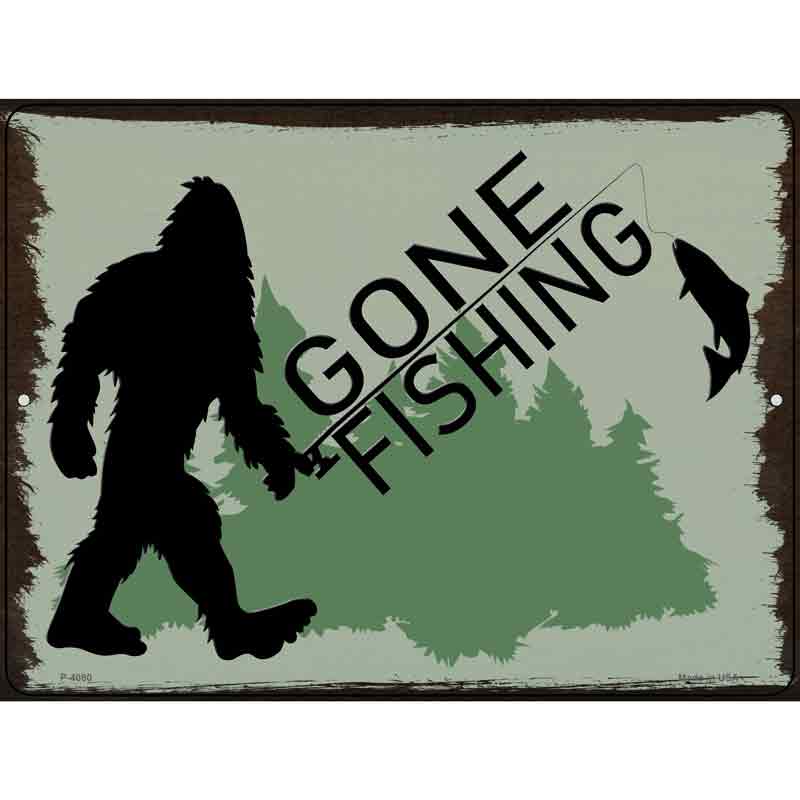 Bigfoot Gone FISHING Wholesale Novelty Metal Parking Sign