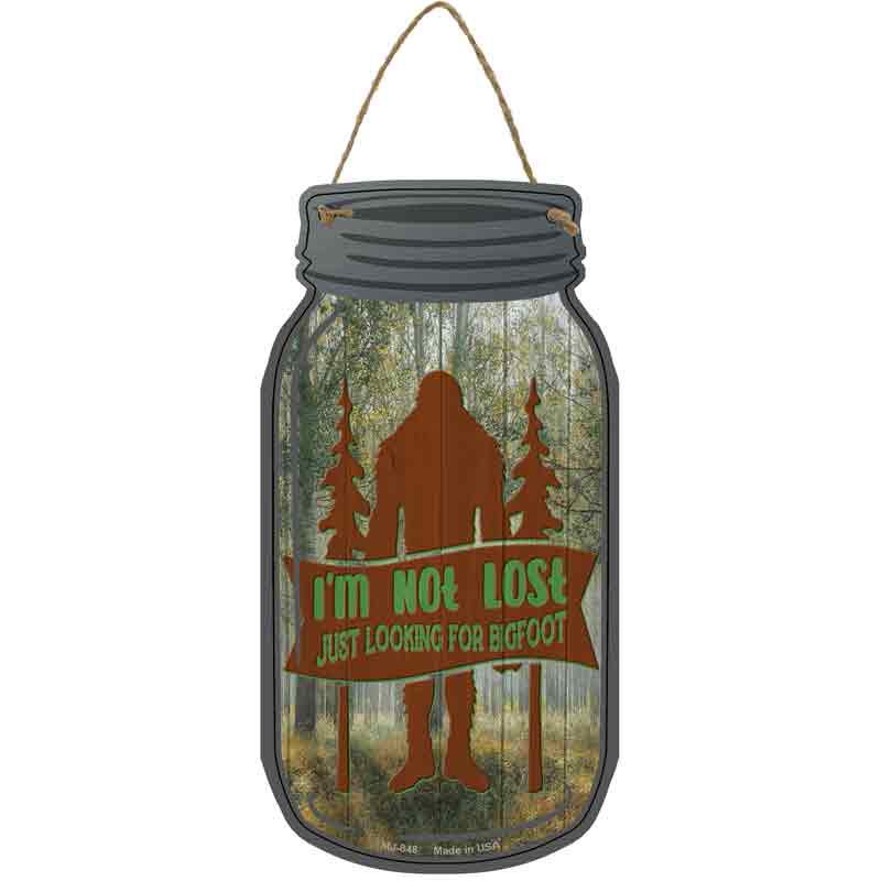 Just Looking For Bigfoot Wholesale Novelty Metal Mason Jar SIGN