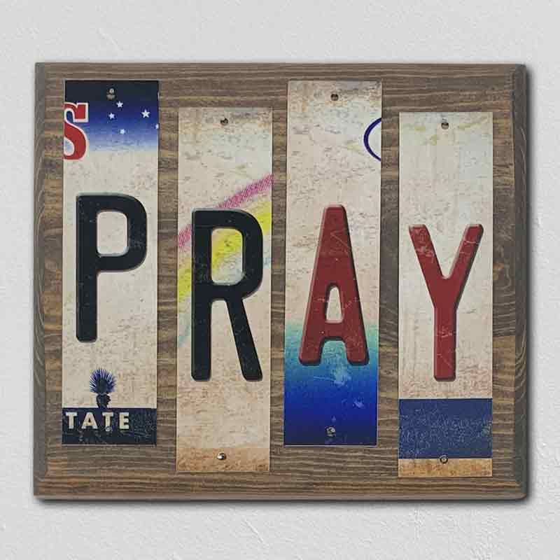 Pray Wholesale Novelty License Plate Strips Wood Sign