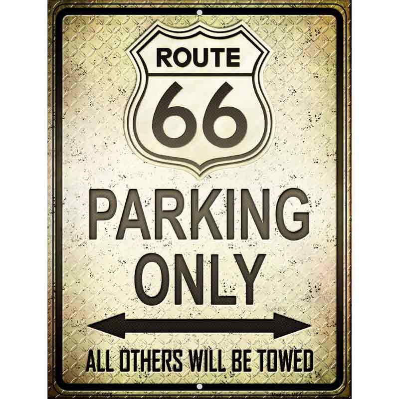 ROUTE 66 Parking Only Wholesale Metal Novelty Parking Sign