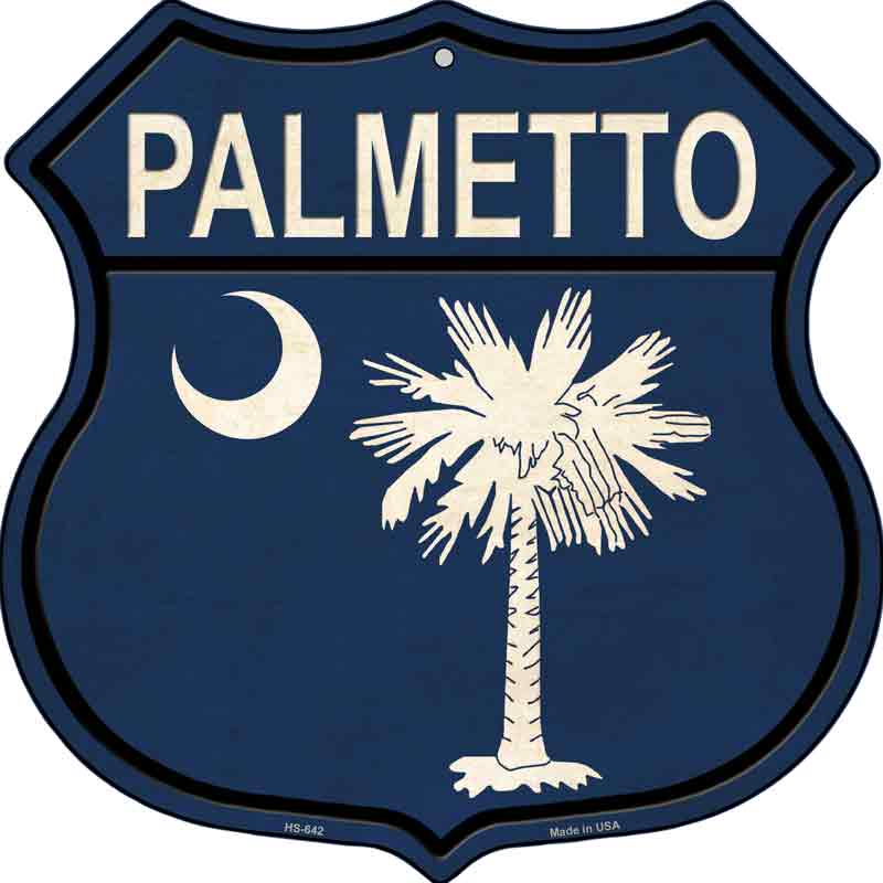 Palmetto South Carolina FLAG Wholesale Novelty Metal Highway Shield HS-642