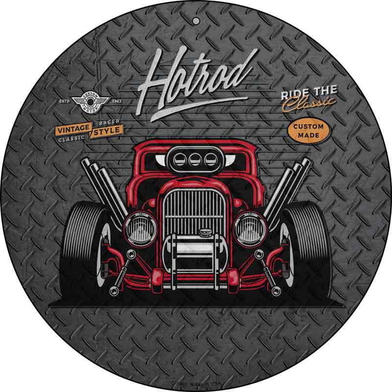 Ride the Classic Red Hotrod Wholesale Novelty Metal Circular SIGN