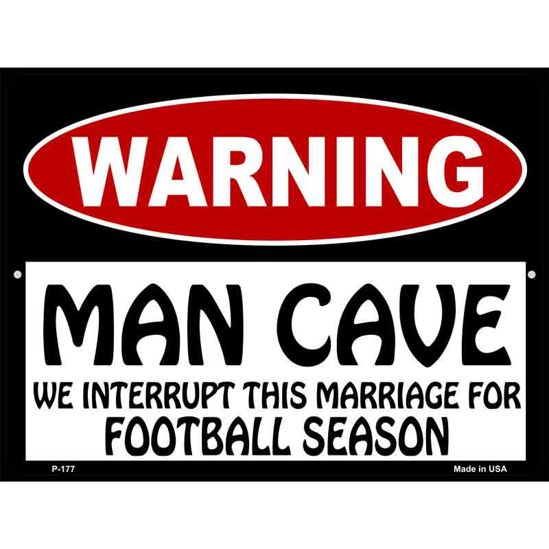 Man Cave We Interrupt This Marriage Wholesale Metal Novelty Parking SIGN