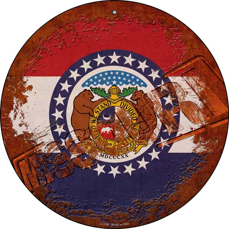 Missouri Rusty Stamped Wholesale Novelty Metal Circular SIGN