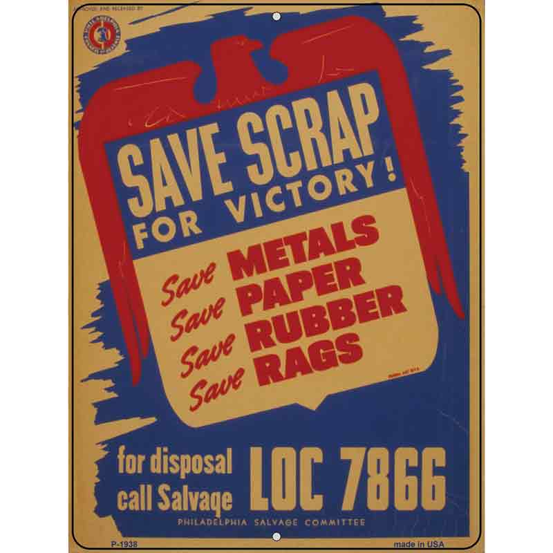 Save Scraps for Victory Vintage POSTER Wholesale Parking Sign