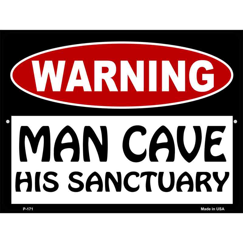 Man Cave His Sanctuary Wholesale Metal Novelty Parking SIGN