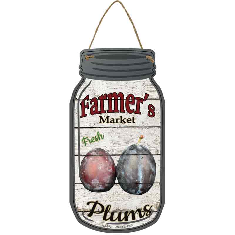 Plums Farmers Market Wholesale Novelty Metal Mason Jar SIGN