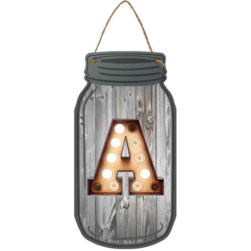 A Bulb Lettering Wholesale Novelty Metal Mason Jar SIGN