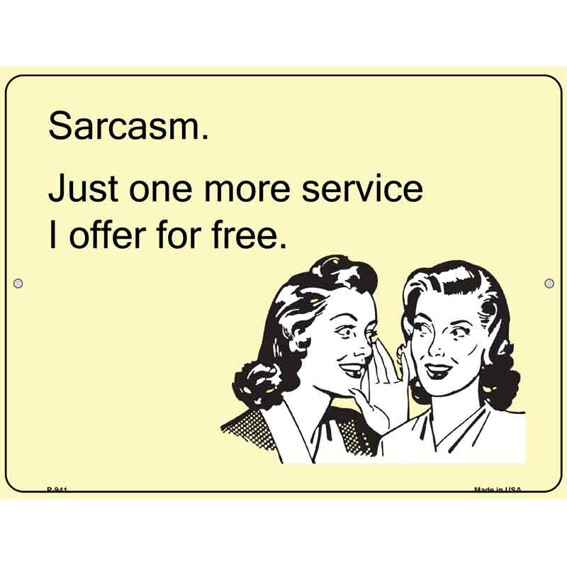 Sarcasm Offer For Free E-Cards Wholesale Metal Novelty Small Parking SIGN