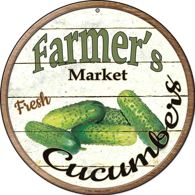 Farmers Market Cucumber Wholesale Novelty Metal Circular SIGN