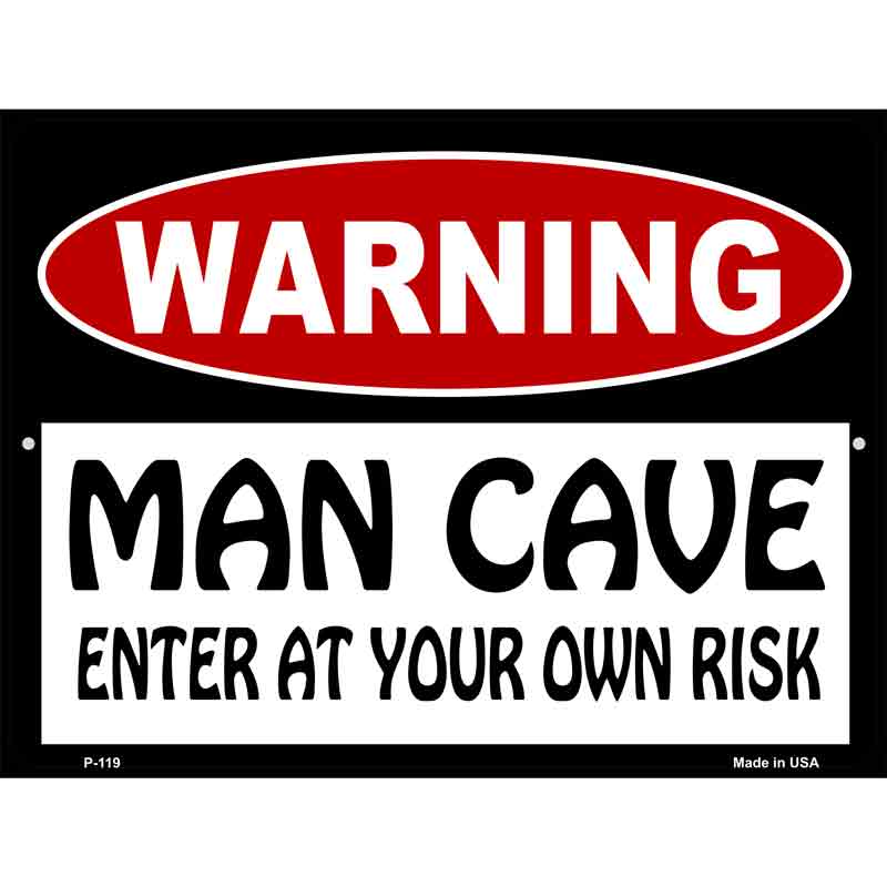 WARNING Man Cave Enter at Your Risk Wholesale Metal Novelty Parking SIGN
