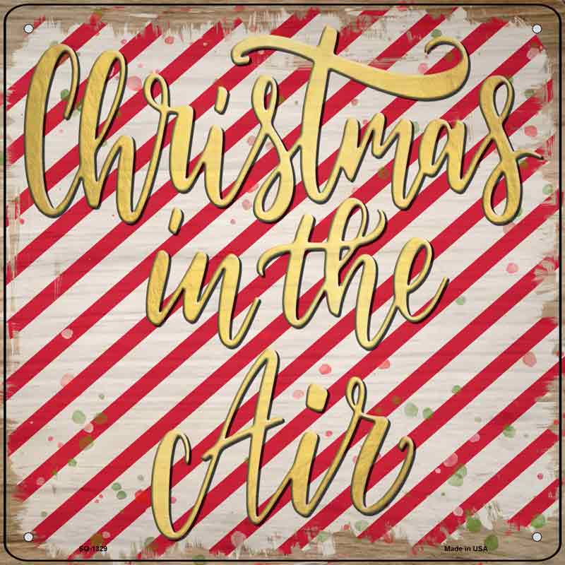 CHRISTMAS in the Air Wholesale Novelty Metal Square Sign