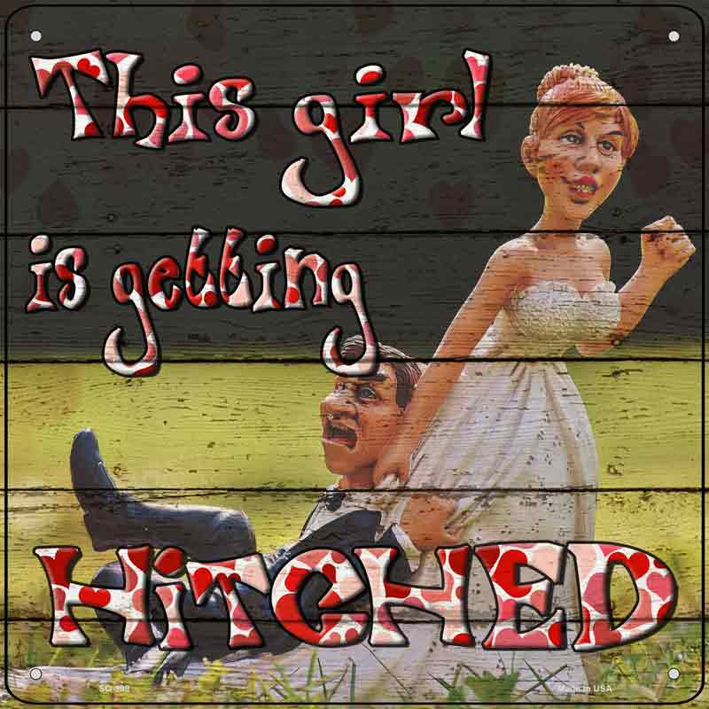 Getting Hitched Wholesale Novelty Metal Square SIGN