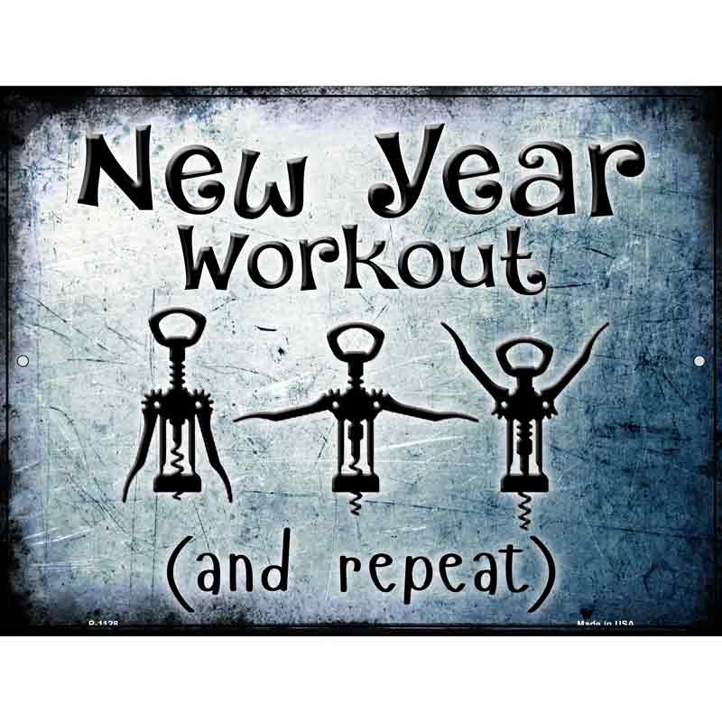 NEW Year Workout Wholesale Metal Novelty Parking Sign
