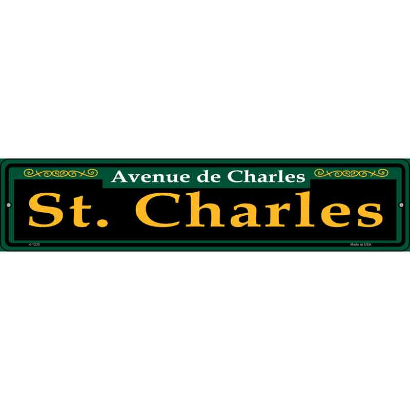 St. Charles Green Wholesale Novelty Small Metal Street Sign