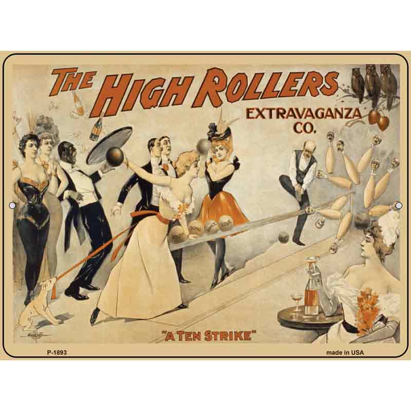 The High Rollers VINTAGE Poster Wholesale Parking Sign