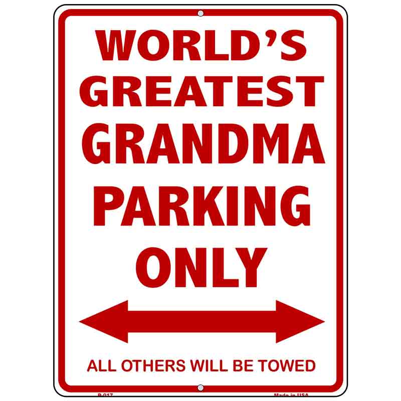 Worlds Greatest Grandma Wholesale Metal Novelty Parking SIGN
