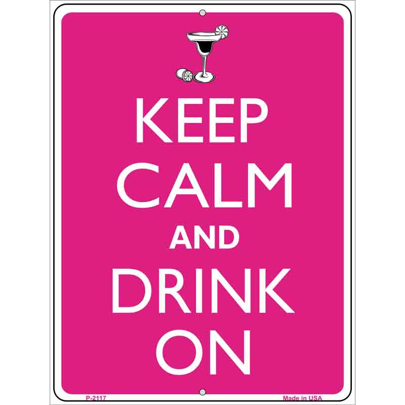 Keep Calm And Drink On Wholesale Metal Novelty Parking SIGN