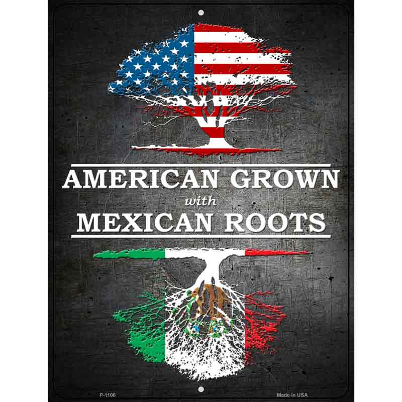 American Grown Mexican Roots Wholesale Metal Novelty Parking SIGN