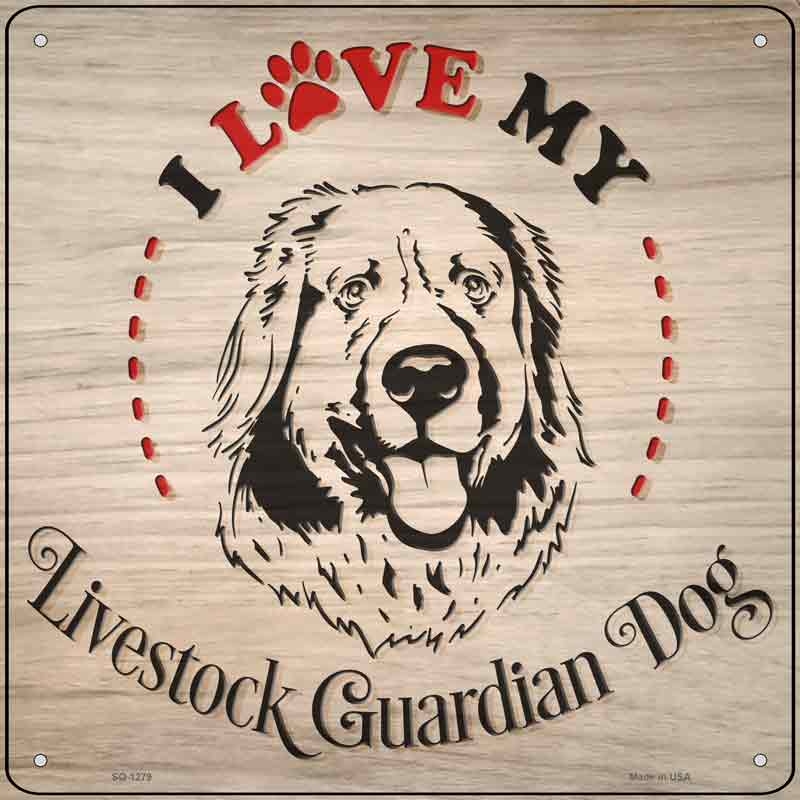Love My Livestock Dog Wholesale Novelty Metal Square Sign