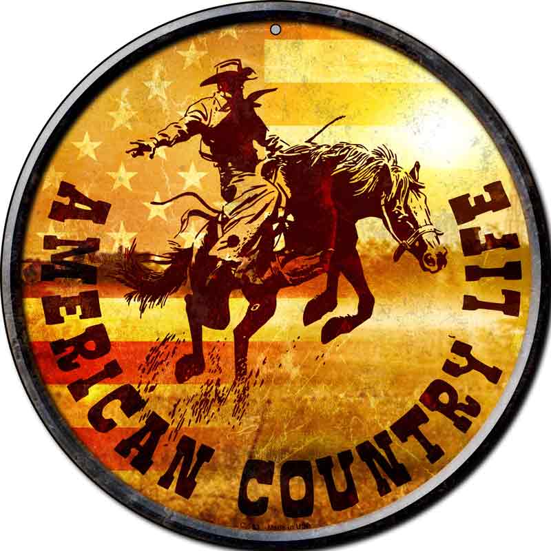 American Country Life Wholesale Novelty Metal Circular SIGN