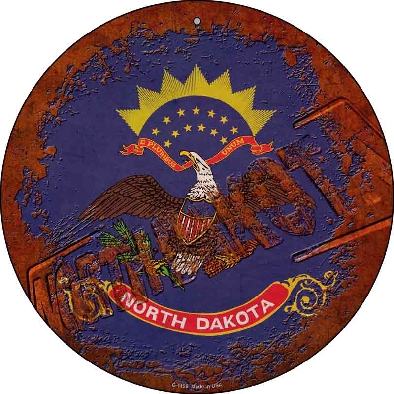 North Dakota Rusty Stamped Wholesale Novelty Metal Circular SIGN