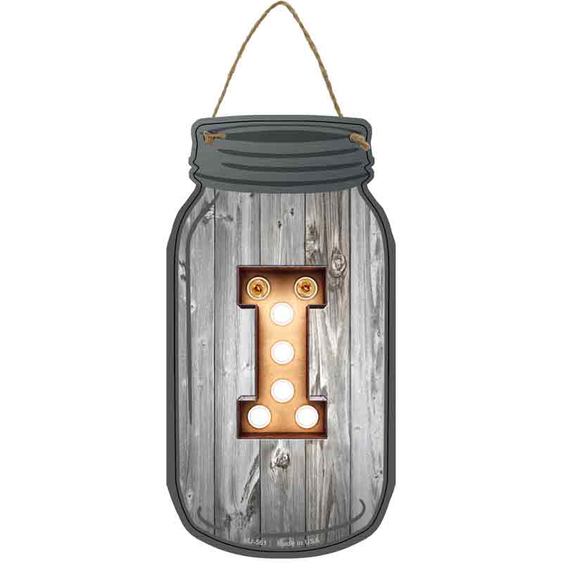 I Bulb Lettering Wholesale Novelty Metal Mason Jar SIGN