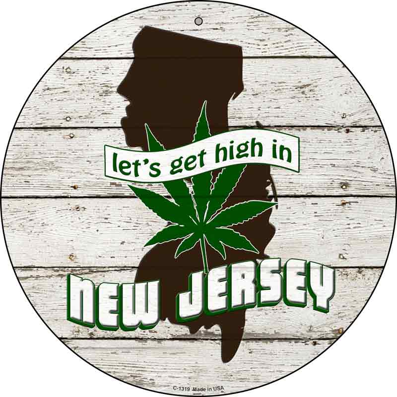Lets Get High In NEW Jersey Wholesale Novelty Metal Circle