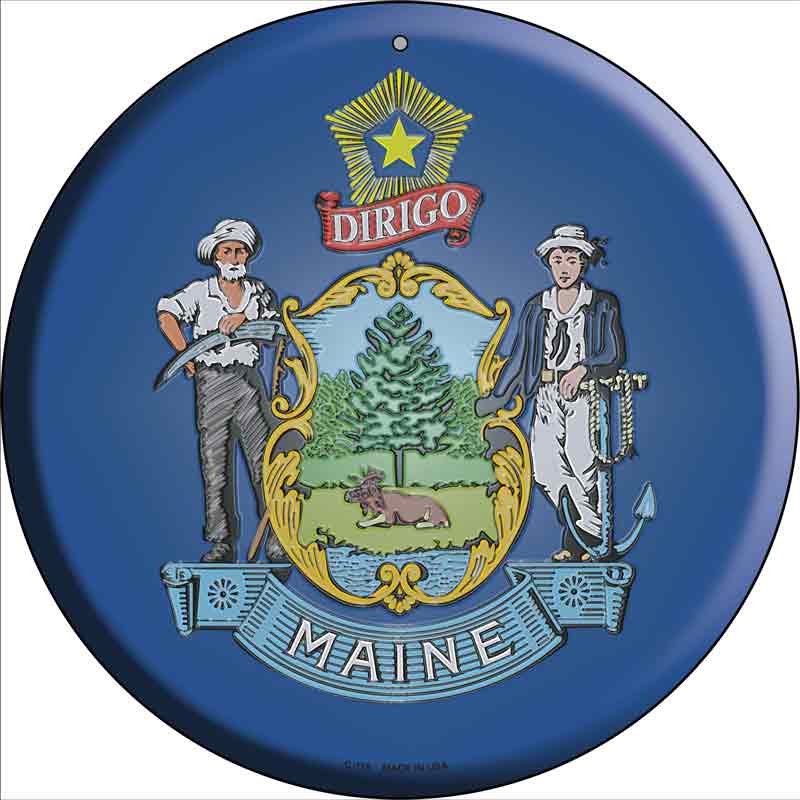 Maine State FLAG Wholesale Metal Circular Sign