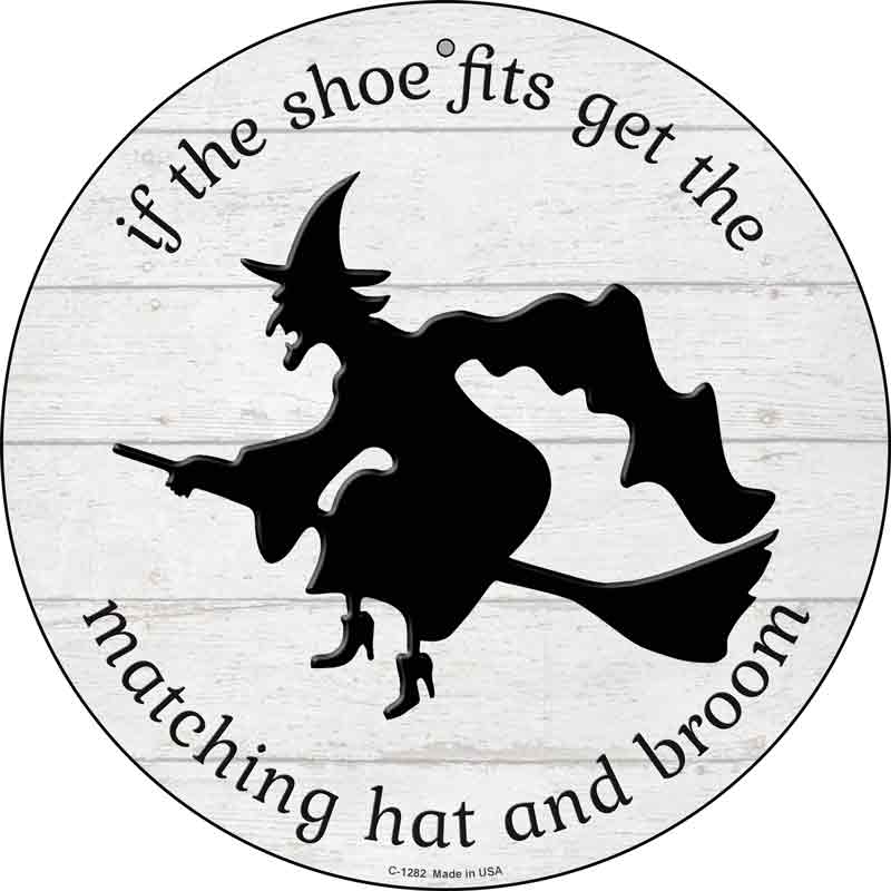 Matching HAT and Broom Witch Wholesale Novelty Circular Sign