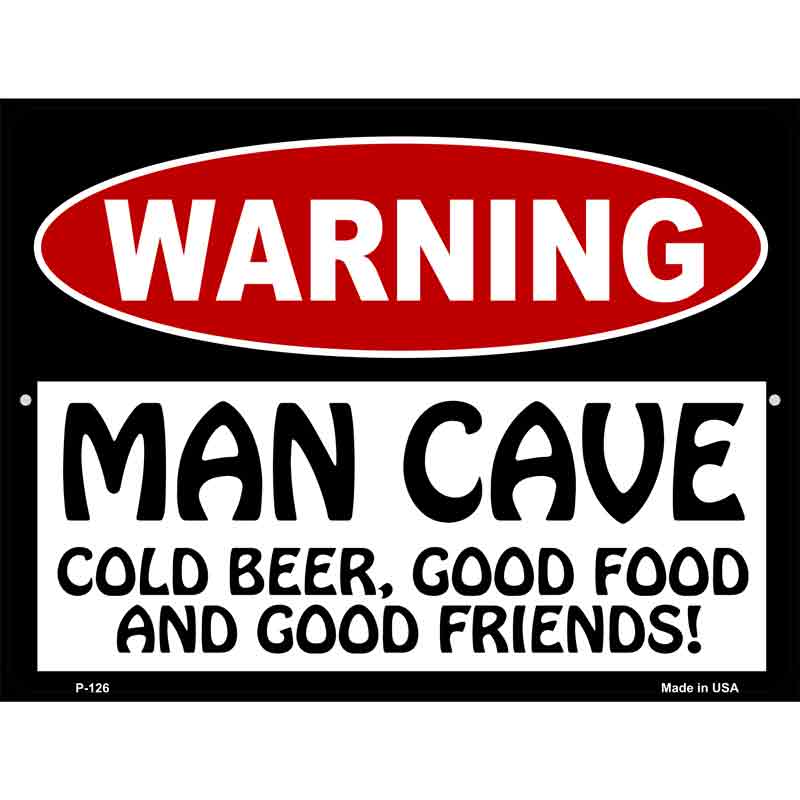 Man Cave Cold Beer Good Friends Wholesale Metal Novelty Parking SIGN