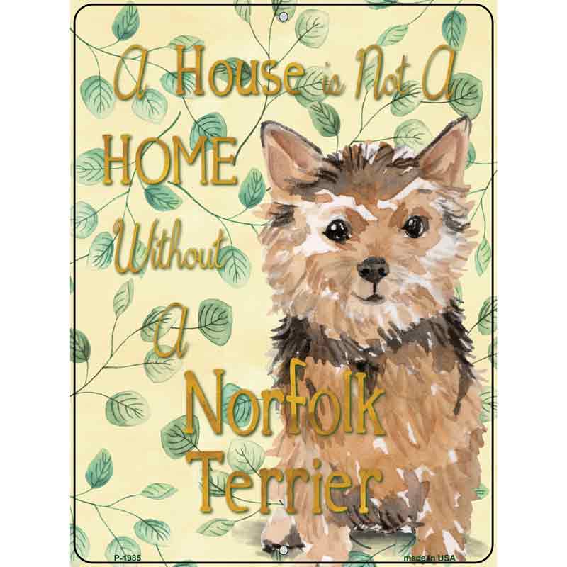 Not A Home Without A Norfolk Terrier Wholesale Novelty Parking Sign