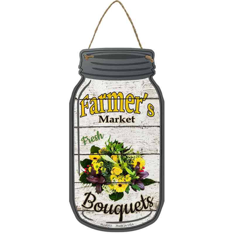 Bouquets Farmers Market Wholesale Novelty Metal Mason Jar SIGN
