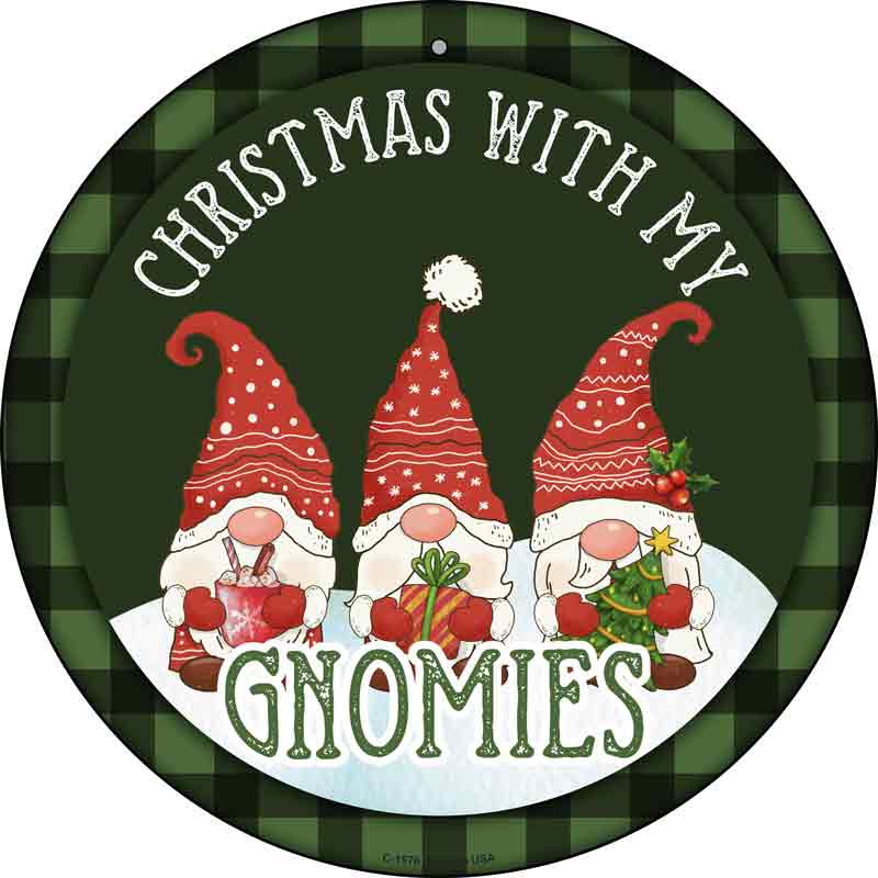 CHRISTMAS with my Gnomies Wholesale Novelty Metal Circle Sign