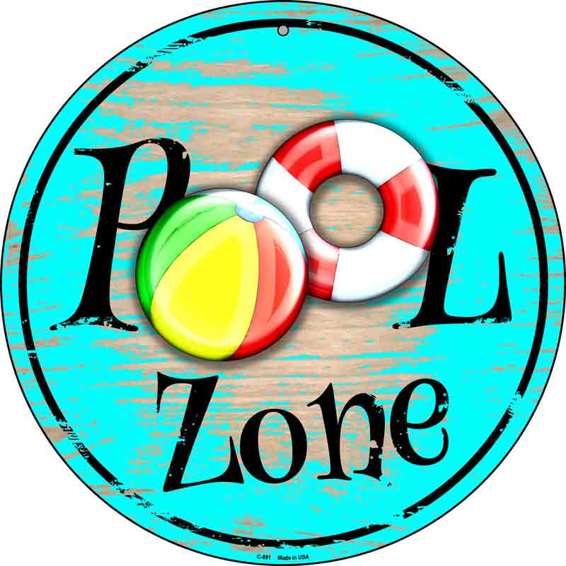 Pool Zone Wholesale Novelty Metal Circular SIGN
