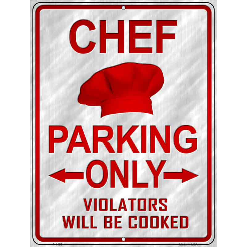 Chef Parking Only Wholesale Metal Novelty Parking SIGN P-1450