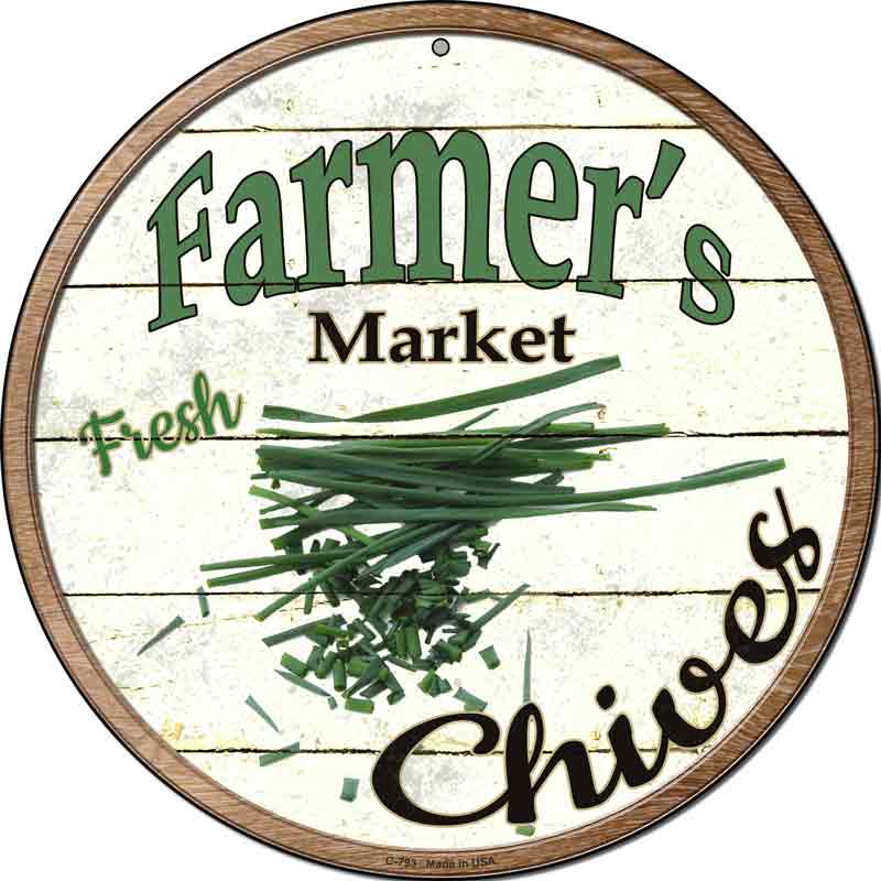 Farmers Market Chives Wholesale Novelty Metal Circular SIGN