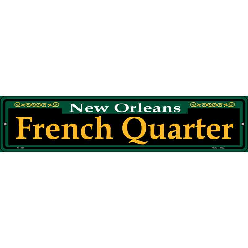 French Quarter Green Wholesale Novelty Small Metal Street Sign