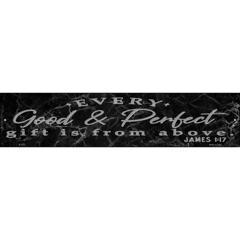 Good And Perfect Bible Verse Wholesale Novelty Small Metal Street Sign